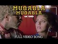 Muqabla Muqabla Full Video Song 4K Humse Hai Muqabla Songs Prabhu Deva AR Rahman Shankar