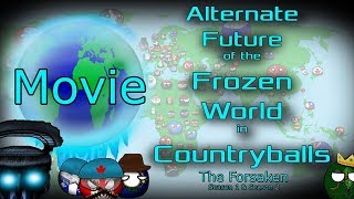 Alternate Future of the Frozen World in Countryballs | The Movie | Season 1 and 2 |