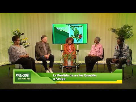 Palique con Malín Falú | La Pérdida de un Ser Querido o Amigo