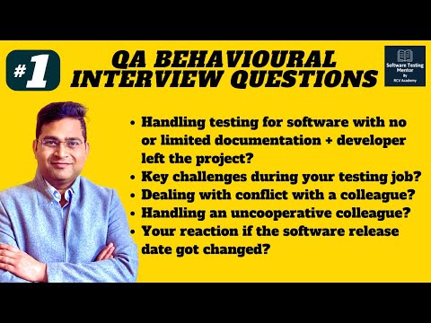 Software Testing Behavioral Interview Questions and Answers Part 1
