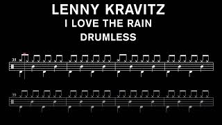 Lenny Kravitz - I Love the rain - Drumless (with scrolling drum score)