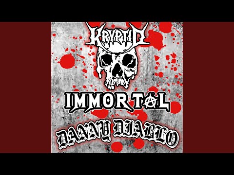 Immortal (feat. Danny Diablo)