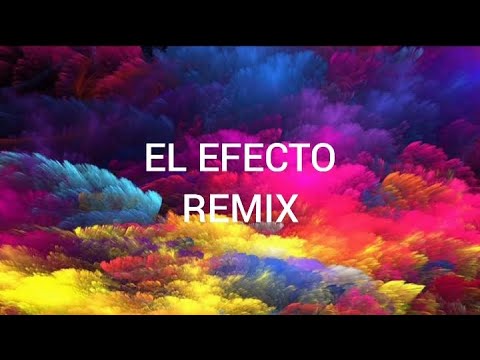 El Efecto Remix (Lyrics/Letra) - Rauw Alejandro-Chencho Corleone FT. Kevvo-Bryant Myers-Lyanno-Dalex