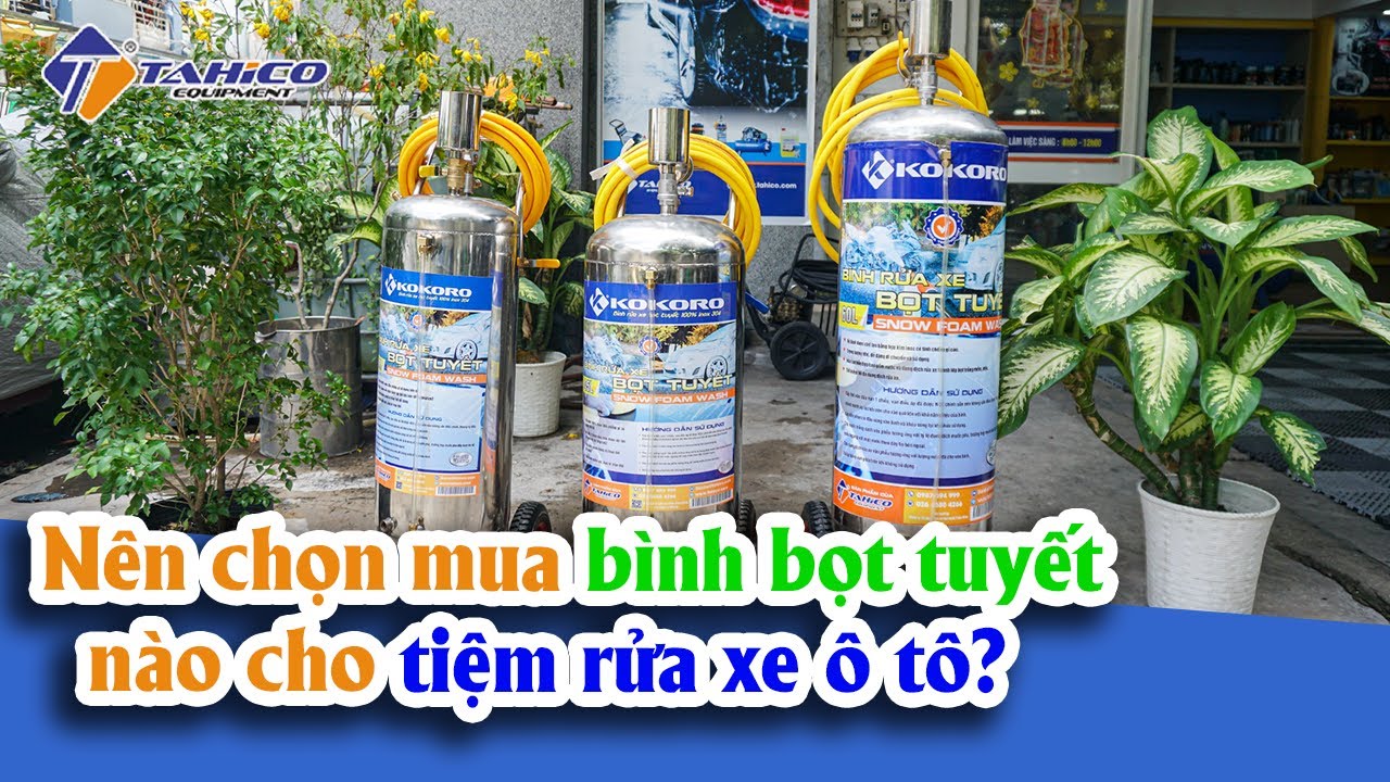 Bình bọt tuyết rửa xe ô tô dùng loại nào? 4