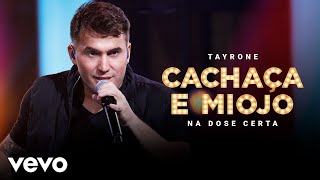 Ouvir Tayrone – Cachaça E Miojo