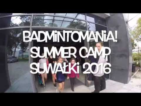 Obóz badmintona w Suwałkach 2016 - Badmintomania! Summer Camp