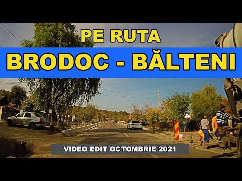 Drumul BRODOC - BALTENI video cinema 4K traseu auto DJ 207E octombrie 2021