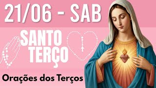 TERÇO DE HOJE 21/06/2025 - SABADO - MISTÉRIOS GOZOSOS: SANTO TERÇO