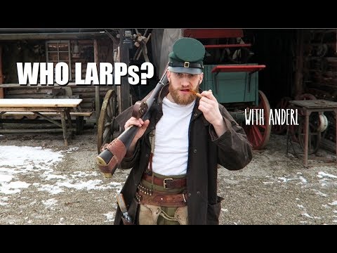 WHO LARPS? with Anderl - Day 43