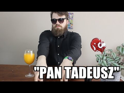 Streszczenia lektur - "Pan Tadeusz"