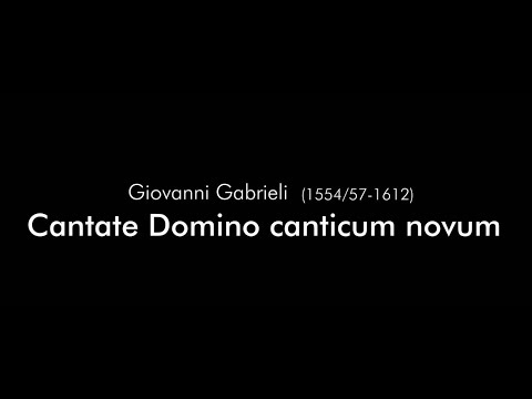 voicemade - Cantate Domino canticum novum by Giovanni Gabrieli (GEN23798)