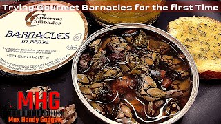 Trying Gourmet Conservas de Cambados Barnacles for the first time