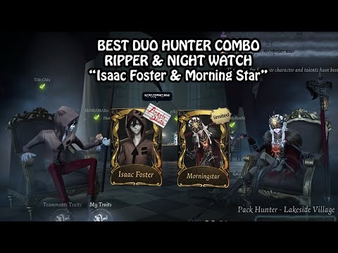Best 2vs8 Combo "Isaac Foster + Morning Star" - Identity V