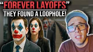 Wtf Is A "Forever Layoff?!"