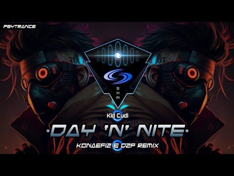 PSYTRANCE ◈ Kid Cudi - Day 'N' Nite (Konaefiz & Dzp Remix)