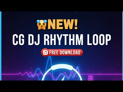 New CG DJ Rhythm Loop Download 2025 | FREE FL Studio Loops & Samples