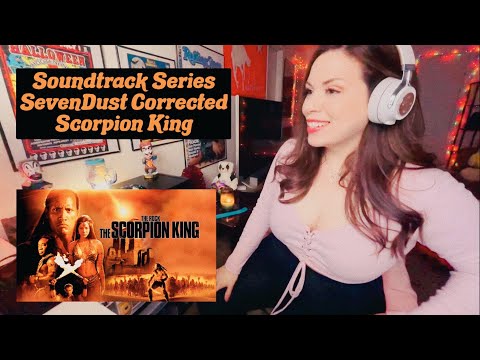 Soundtrack Series! SEVENDUST Corrected! From the movie Scorpion King￼!!