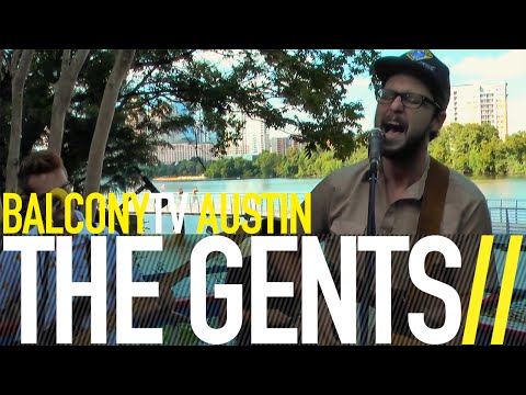 THE GENTS - THE DUKE OF AUSTIN (BalconyTV)