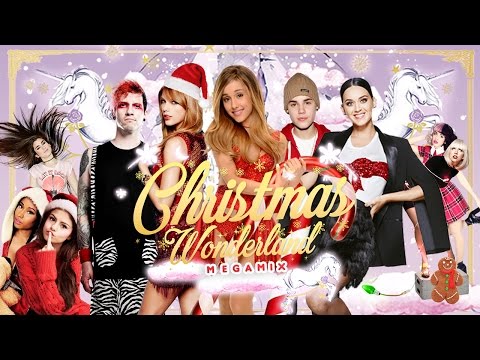Christmas Wonderland - MEGAMIX 2016 | Ariana, Justin, 5H, Selena, Katy, Nicki, Melanie & More