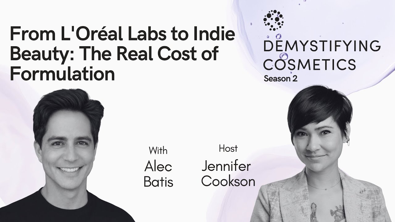 From L'Oréal Labs to Indie Beauty: The Real Cost of Formulation with Alec Batis