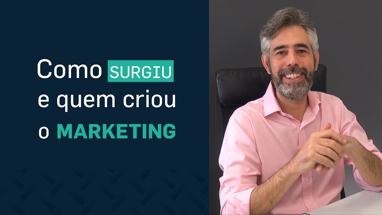 Como surgiu e quem criou o Marketing