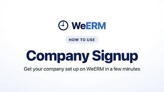 [WeERM] Admin Guide 01. Company Signup