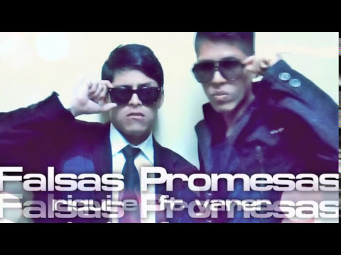 Yaner x Riquie - Falsas Promesas