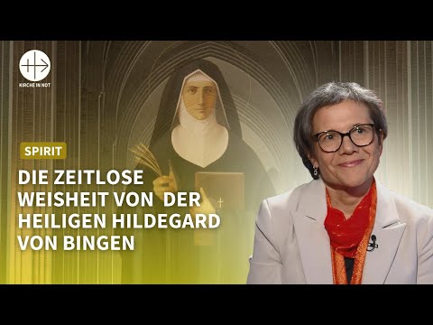 Hildegard von Bingen: Wissenschaftlerin und Kirchenlehrerin (mit Biografin Ursula Klammer)