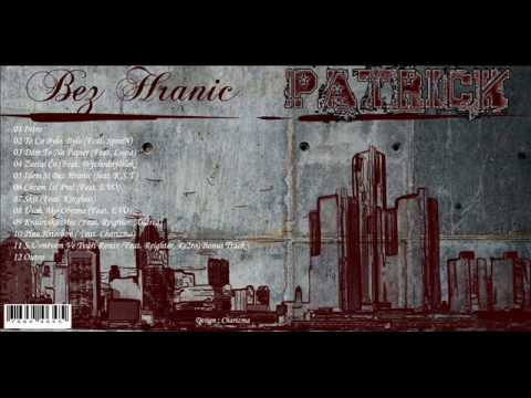 Patrick - Zatial Čo (Feat. WýchodnýBlok)