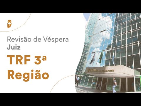 Revisão de Véspera - Juiz TRF 3ª Região