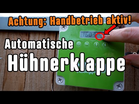 Automatische Hühnerklappe: Bedienung, Empfehlung, Tipp und auch was mir negativ auffällt