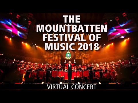 The Mountbatten Festival of Music 2018 | The Bands of HM Royal Marines