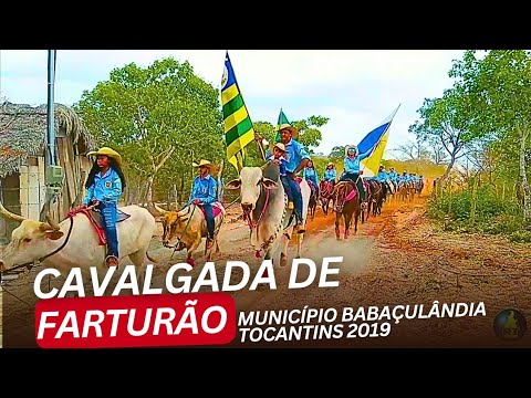 Cavalgada de Farturão município de Babaçulândia Tocantins 2019