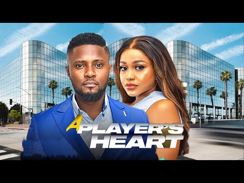 A Players Heart Complete Movie - Maurice Sam , Uche Montana 2024 Latest Nollywood Movie