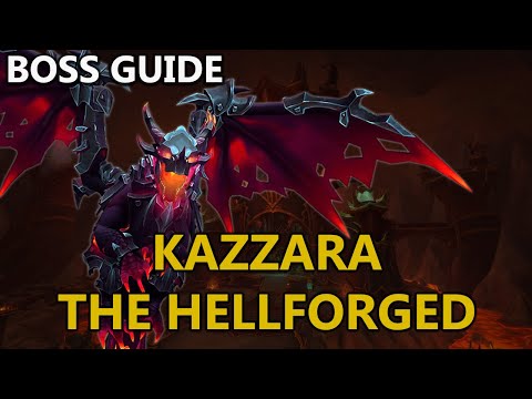 Kazzara the Hellforged - Normal and Heroic Guide
