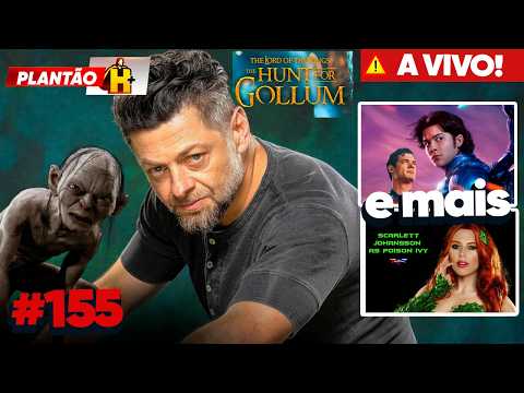 ATOR DE GOLLUM PROMETE ZERO LACRAÇÃO, BESOURO AZUL EM SUPERMAN 2 E HERA VENENOSA - PLANTÃO #155