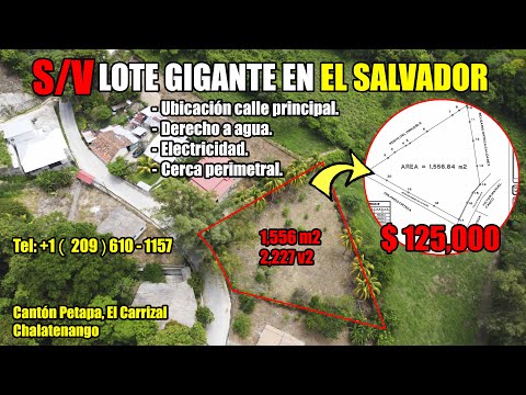 LOTE EN LA ENTRADA PRINCIPAL DE CANTÓN PETAPA EN EL CARRIZAL CHALATENANGO