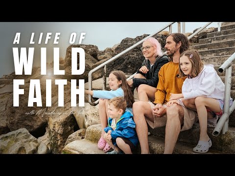 A Life of Wild Faith - Official Trailer