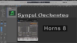 Video thumbnail for Synful Orchestra - Horns 8 Patch by Analog Prophet
