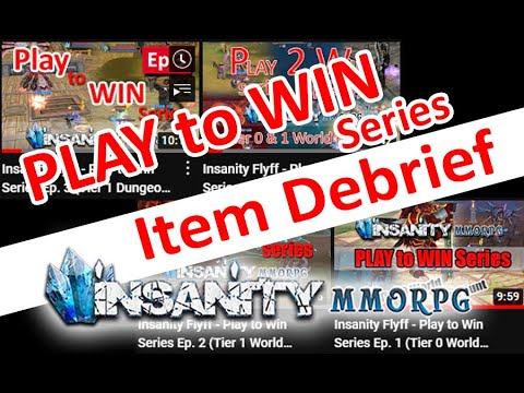 Insanity Flyff - Play to Win Series Ep. 4 (Item Debrief)