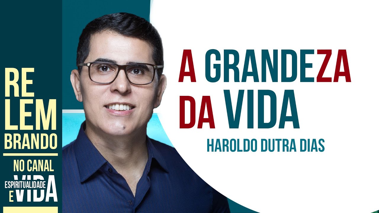 A GRANDEZA DA VIDA - Resiliência e Humildade no Caminho Espiritual