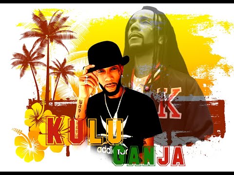 Kulu Ganja - Gangsta Rasta