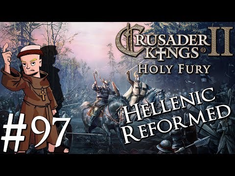 Crusader Kings 2 Holy Fury | By Jupiter | Part 97 | Crazy Bohemians