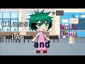 Class 1A And Villain Waifu Deku BKDK