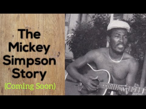 The Mickey Simpson Story (Full video soon)