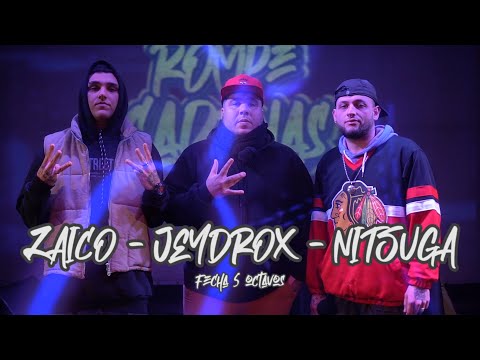 ZAICO vs JEYDROX vs NITSUGA - OCTAVOS - ROMPE CADENAS FREE - FECHA 5 2023
