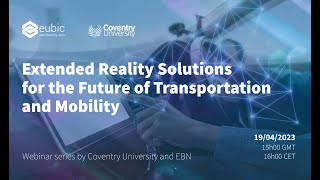 Webinar: Extended Reality Solutions for the Future of Transportation a