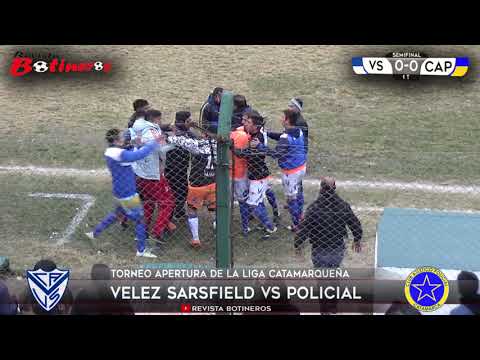SEMIFINAL LIGA CATAMARQUEÑA, Vélez VS Policial