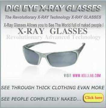 X-Ray Glasses Revolutionary Advanced Technology Lets