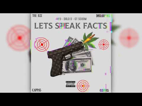 Numba 3 FT. RichBoiDolo & GT Scoom - Lets Speak Facts (Official Audio)